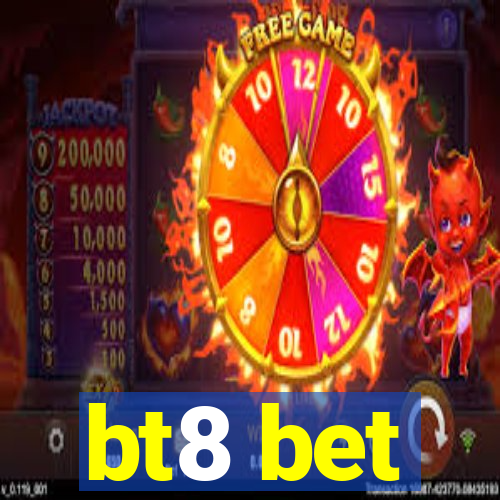 bt8 bet